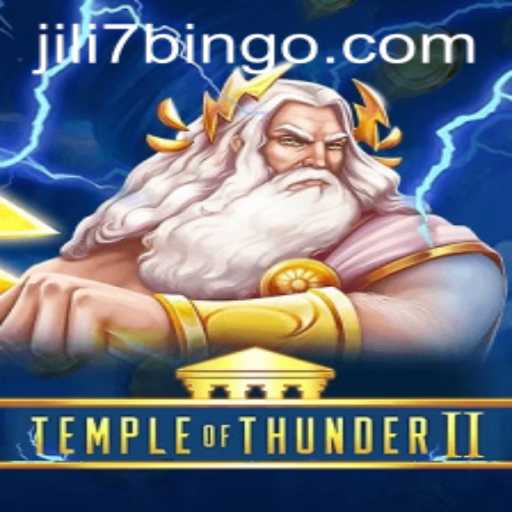 Discover the Thrilling World of TempleofThunderII with jili7